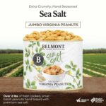 Belmont Peanuts Gourmet Sea-Salted Virginia Peanuts, 25 oz (1 Pack) – Only 3 Simple Ingredients, No Preservatives, 7g Protein – A Premium, Salty, Crunchy, Hand Seasoned Snack - Image 3